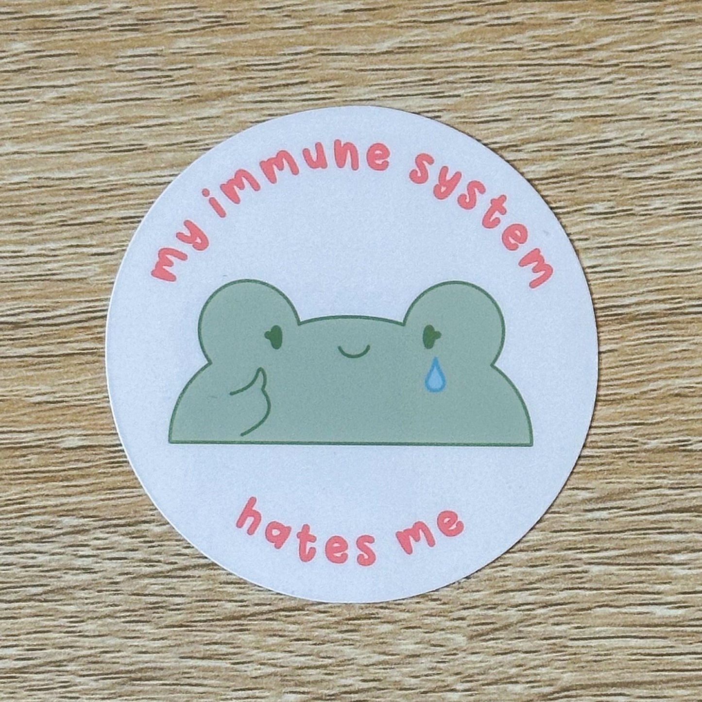 My Immune System Hates Me Sticker