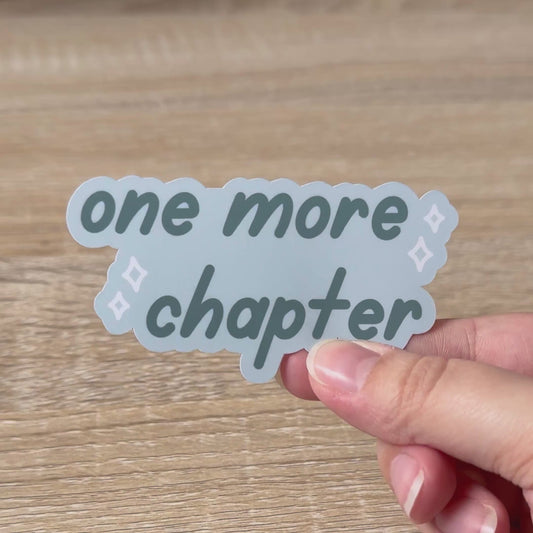 One More Chapter Sticker