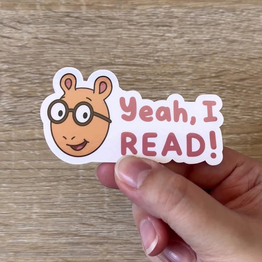 "Yeah, I Read!" Arthur Sticker