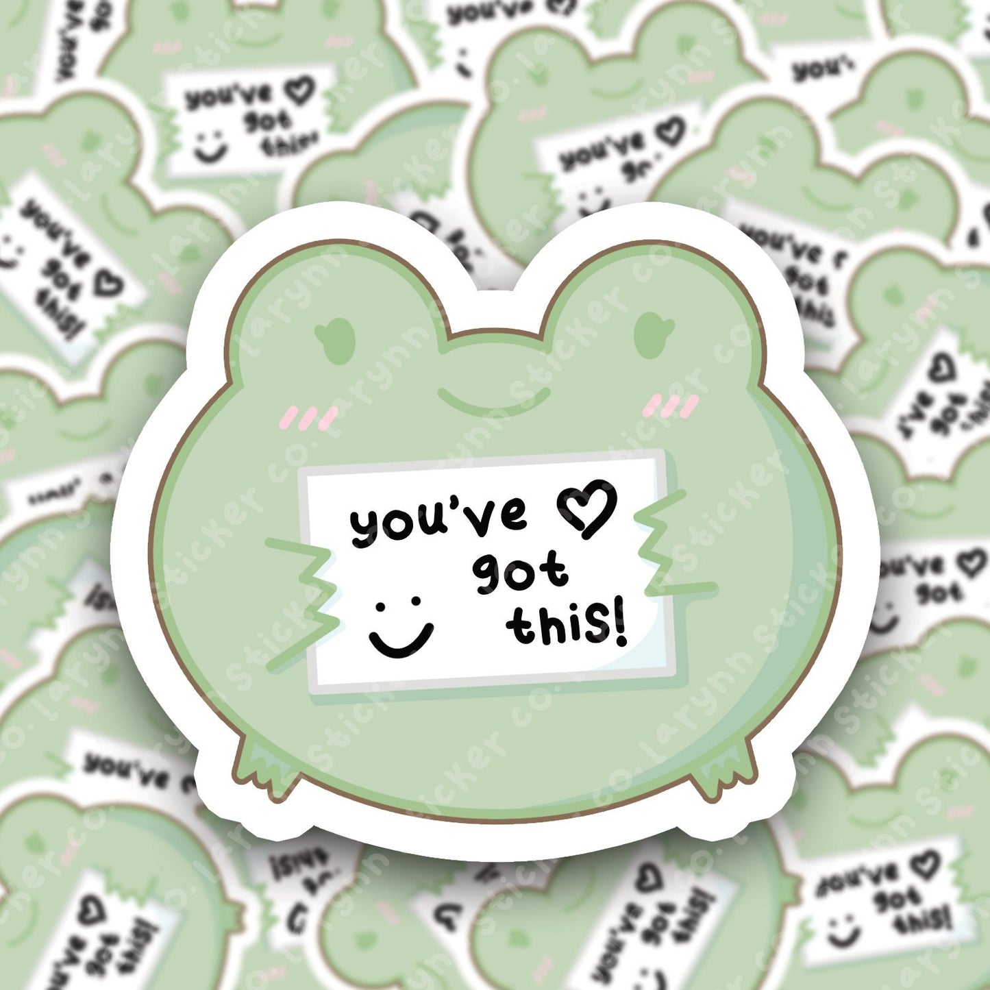 You've Got This Frog Sticker