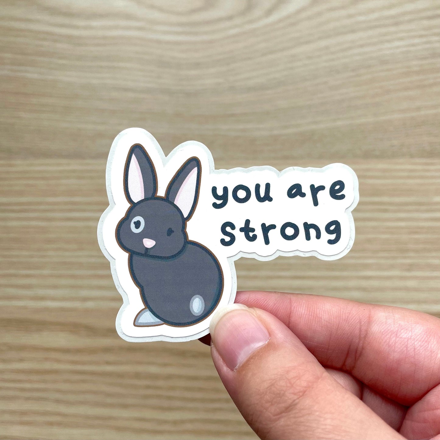 You Are Strong Bunny Sticker